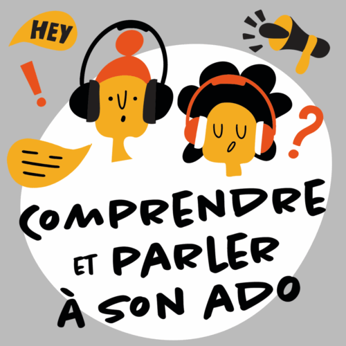 Comprendre son ado, savoir lui parler