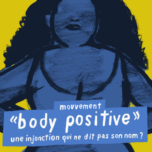 Mouvement body positive, une injonction qui ne dit pas son nom ?