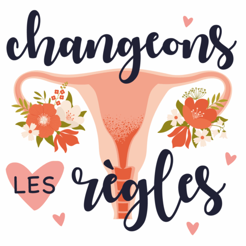 Santé menstruelle : ensemble, changeons les règles