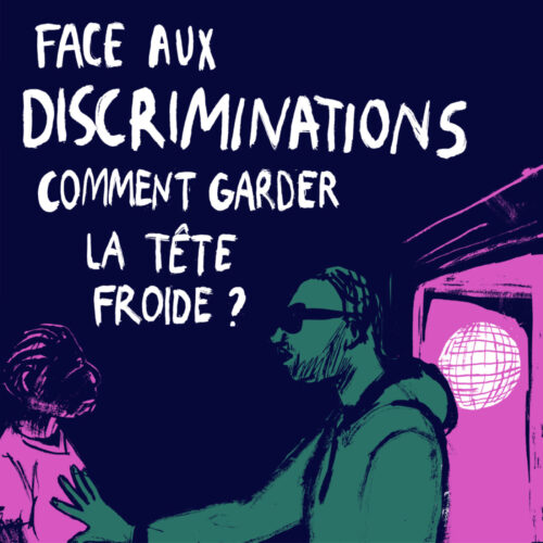Face aux discriminations : comment garder la tête froide ?