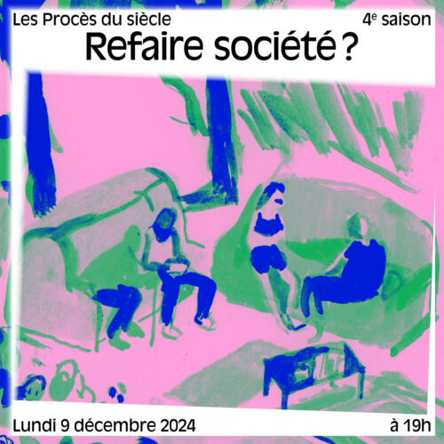 Refaire société ?