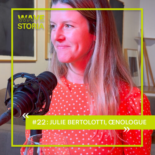 Explorer les 5 sens avec Julie Bertolotti, œnologue passionnée #22