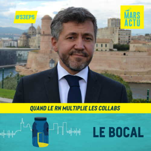 Épisode 5 - Quand le RN multiplie les collabs - politique région Paca