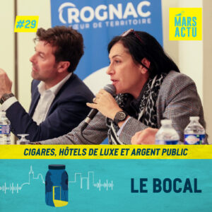 Épisode 29 - Cigares, hôtels de luxe et argent public - Maire de Rognac