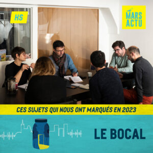 Hors-série | Ces sujets qui nous ont marqués en 2023 - journalisme Marseille