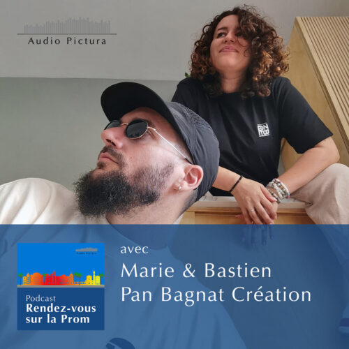 Rendez-vous sur la Prom avec Marie & Bastien de la marque "Pan Bagnat Création" #10 - Marie et Bastien te racontent les coulisses de Pan Bagnat Création, la marque niçoise qui dépoussière la culture locale avec style et éthique.