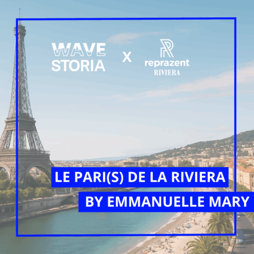 Le Pari(s) de la Riviera - S'installer sur la Côte d'Azur