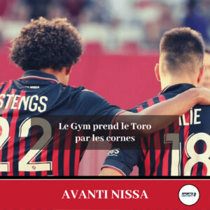 Le Gym prend le Toro par les cornes, le mercato s'emballe - Analyse mercato Nice