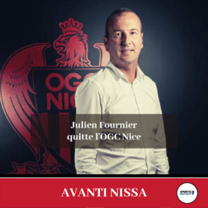 Julien Fournier quitte l'OGC Nice (2011 - 2022) - coulisses du football niçois