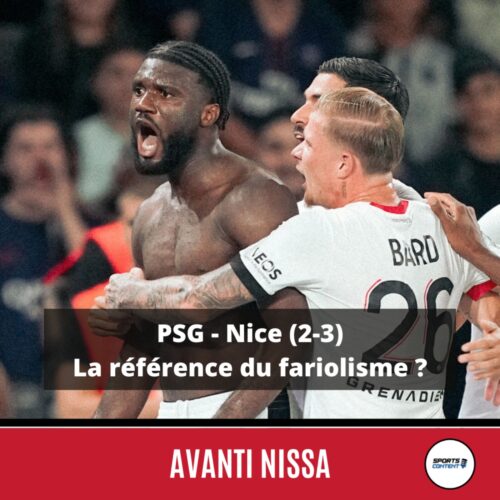 PSG - Nice (2-3) : la référence du fariolisme ? - exploit sportif Nice