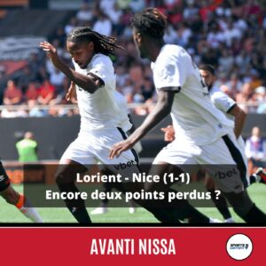 Lorient - Nice (1-1) : encore deux points perdus ? - Résultat match OGC Nice