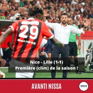 Nice - Lille (1-1) : première (clim) de la saison ! - Saison OGC Nice