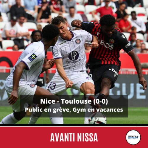 Nice - Toulouse (0-0) : le public en grève, le Gym en vacances - ambiance Allianz Riviera