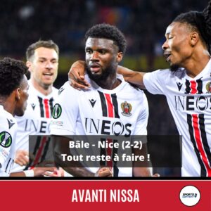 Bâle - Nice (2-2) : tout reste à faire pour le Gym - quart de finale européen Nice