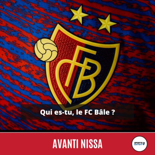 Qui es-tu, le FC Bâle ? - football professionnel Nice
