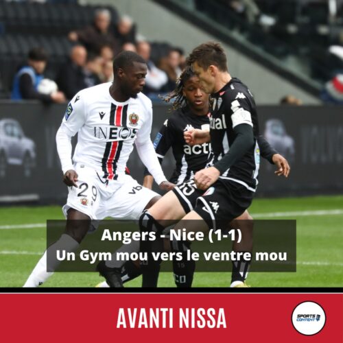 Angers - Nice (1-1) : un Gym mou vers le ventre mou - Qualification européenne OGC Nice