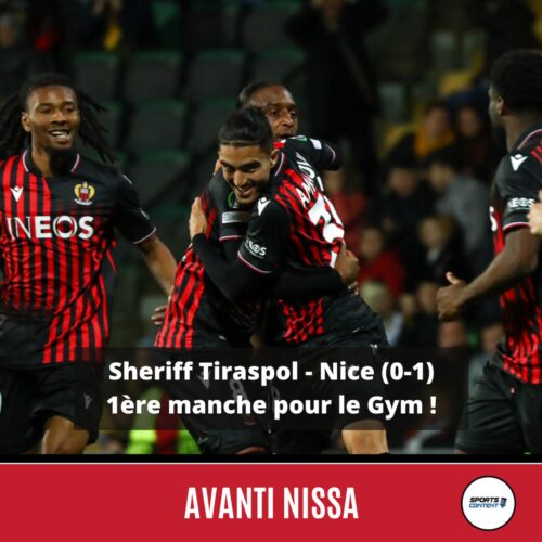 [Replay Live Twitch] Sheriff Tiraspol - Nice (0-1) : la 1ère manche pour le Gym ! - club de football azuréen