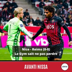 Nice - Reims (0-0) : le Gym sait ne pas perdre - invincibilité OGC Nice