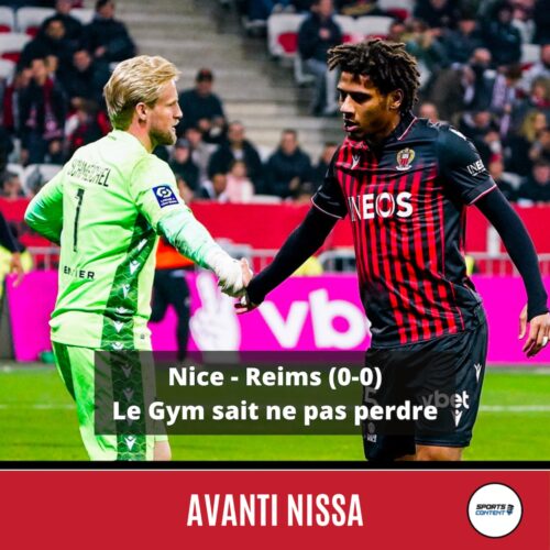 Nice - Reims (0-0) : le Gym sait ne pas perdre - invincibilité OGC Nice