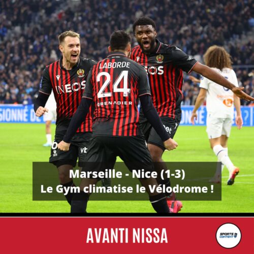 Marseille - Nice (1-3) : le Gym climatise le Vélodrome ! - Rivalité sportive Côte d'Azur