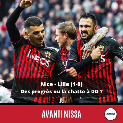 Nice - Lille (1-0) : des progrès ou la chatte à DD ? - Les Aiglons de Nice