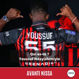 Qui es-tu, Youssuf Ndayishimiyie ? - Joueur de foot Nice