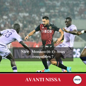 Nice - Monaco (0-1) : tous coupables ? - Rivalité Nice Monaco