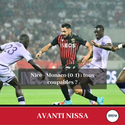 Nice - Monaco (0-1) : tous coupables ? - Rivalité Nice Monaco