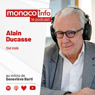 Portrait du chef Alain Ducasse, invité du podcast Monaco Info