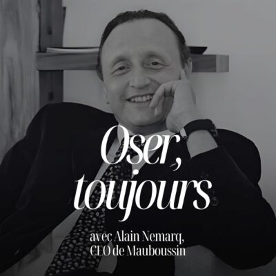 Portrait d'Alain Nemarq, invité du podcast de Pauline Laigneau pour parler de son parcours et de la relance de Mauboussin.