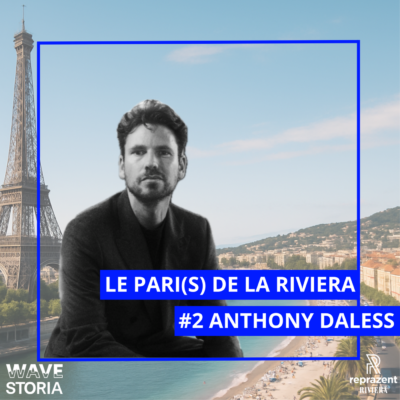 Anthony Daless, opticien et multi-entrepreneur, fondateur du Collectionneur Lunetier à Nice, invité du podcast Le Pari(s) de la Riviera