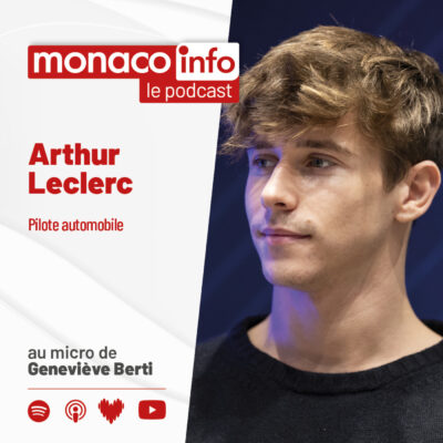 Portrait du pilote automobile Arthur Leclerc, invité du podcast Monaco Info