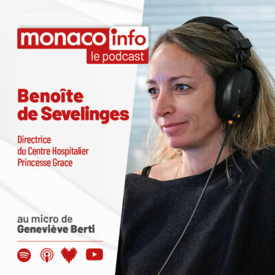Portrait de Benoîte de Sevelinges, invitée du podcast Monaco Info