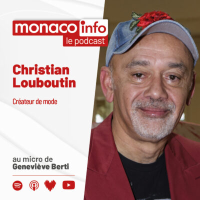 Portrait de Christian Louboutin, invité du podcast de Monaco Info