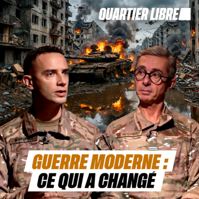 Le colonel Reicher, invité du podcast Quartier Libre, analyse la guerre en Ukraine.
