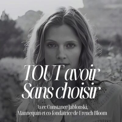 Portrait de Constance Jablonski, mannequin et cofondatrice de French Bloom, invitée du podcast de Pauline Laigneau