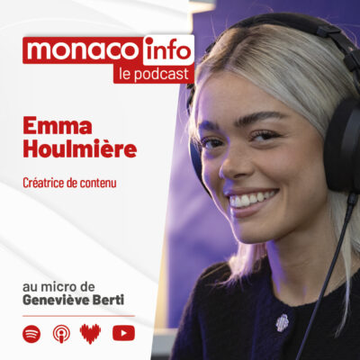 Portrait de l'entrepreneuse et créatrice de contenu Emma Houlmiere, invitée du podcast Monaco Info