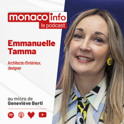 Portrait de l'architecte d'intérieur Emmanuelle Tamma, invitée du podcast Monaco Info