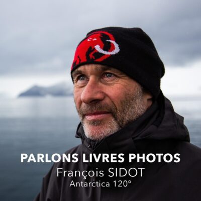 Pochette de l’épisode de Photo Storia consacré à François Sidot et à son livre photo sur l’Antarctique