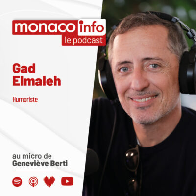 Portrait de l'humoriste Gad Elmaleh, invité du podcast de Monaco Info