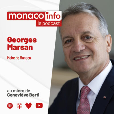 Portrait de Georges Marsan, Maire de Monaco, invité du podcast Monaco Info