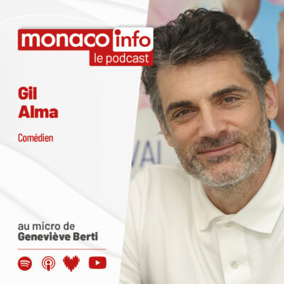 Portrait de l'acteur Gil Alma, invité du podcast de Monaco Info