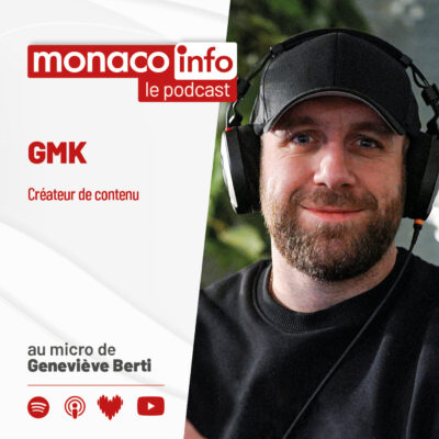 Portrait de GMK, invité du podcast de Monaco Info