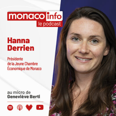 Portrait de Hanna Derrien, invitée du podcast Monaco Info pour parler de la Jeune Chambre Économique de Monaco