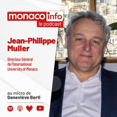 Portrait de Jean-Philippe Muller, invité du podcast Monaco Info pour parler de l'International University of Monaco.
