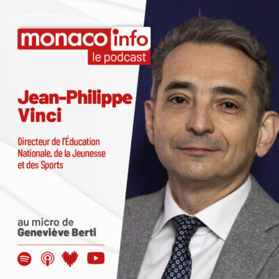 Portrait de Jean-Philippe Vinci, invité du podcast Monaco Info pour parler d'éducation et de philosophie.