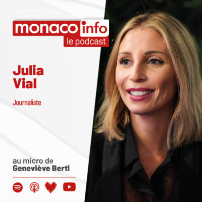 Portrait de la journaliste Julia Vial, invitée du podcast de Monaco Info