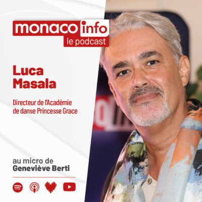 Portrait de Luca Masala, invité du podcast Monaco Info pour parler de son parcours dans la danse.