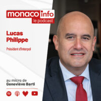 Portrait de Lucas Philippe, président d'Interpol, invité du podcast de Monaco Info