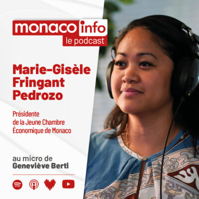 Marie-Gisèle Fringant-Pedrozo, présidente de la Jeune Chambre Économique de Monaco, invitée du podcast Monaco Info